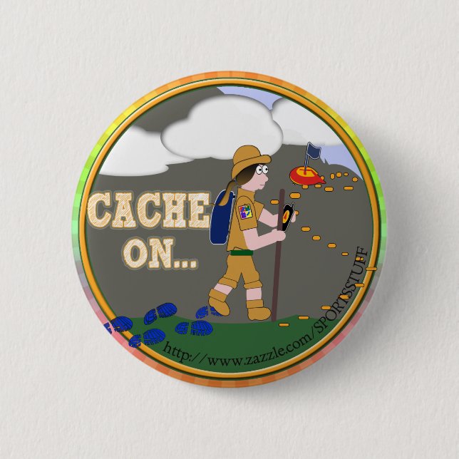 CACHE ON! GEOCACHING CHICK GIRL BRUNETTE 2 INCH ROUND BUTTON (Front)