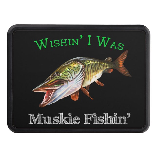 Cache Pour Crochet De Remorquage J'Étais Muskie Fishin (Devant)