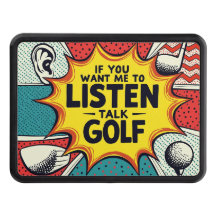 Si Vous Voulez Que J'Écoute Talk Golf Don