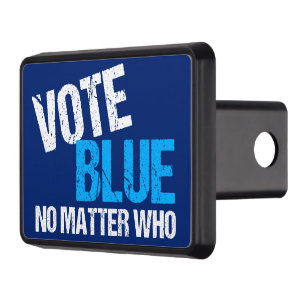 Cache Pour Crochet De Remorquage Vote Blue Peu Importe Qui Démocrate Élection