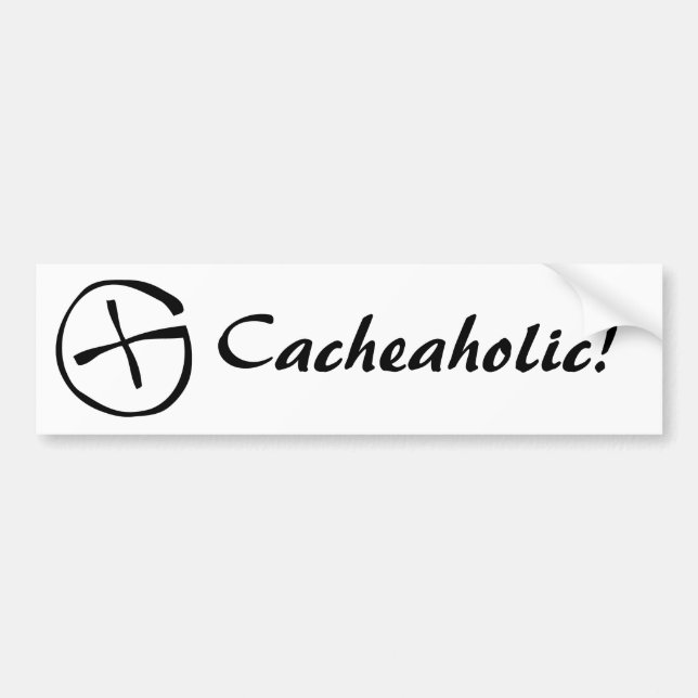Cacheaholic! Bumper Sticker (Front)