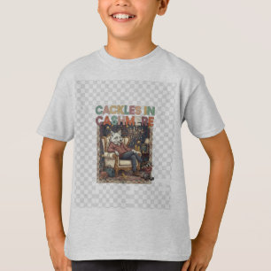 Cackles in Cashmere is a chic, tongue-in-cheek t-s T-Shirt