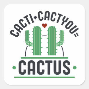 Cacti Cactyou Cactus Square Sticker