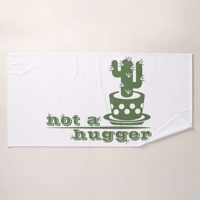 Cacti Not a hugger cactus funny saying Bath Towel (Bath Towel)