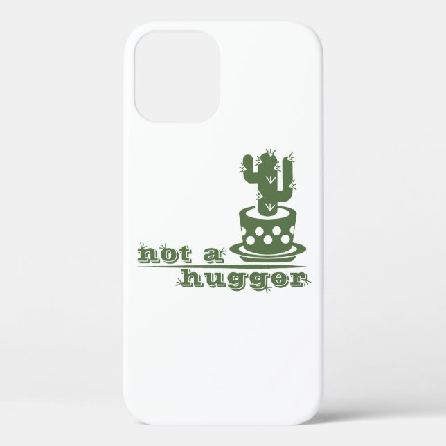 Cacti Not a hugger cactus funny saying Case-Mate iPhone Case (Back)