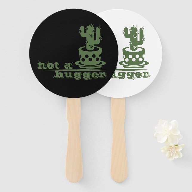 Cacti Not a hugger cactus funny saying Hand Fan (Front and Back)