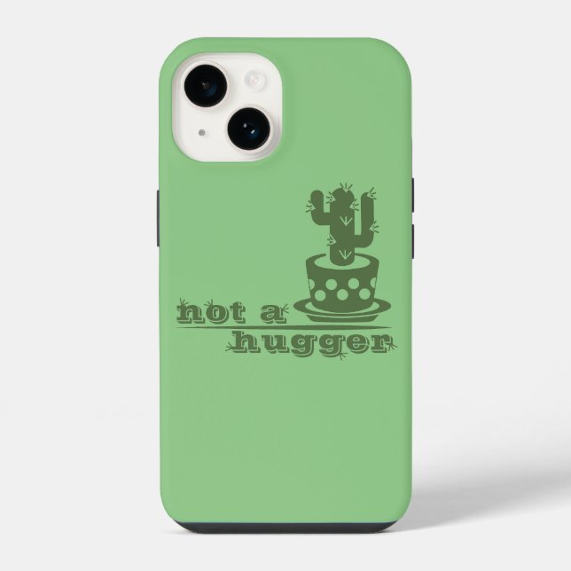 Cacti Not a hugger cactus funny saying iPhone Case (Back)