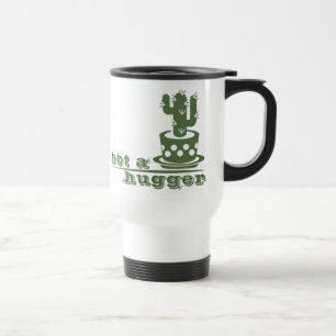 Cacti Not a hugger cactus funny saying Travel Mug
