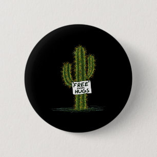 Cactus Cacti Funny Art Humor Sweet Hugs 2 Inch Round Button