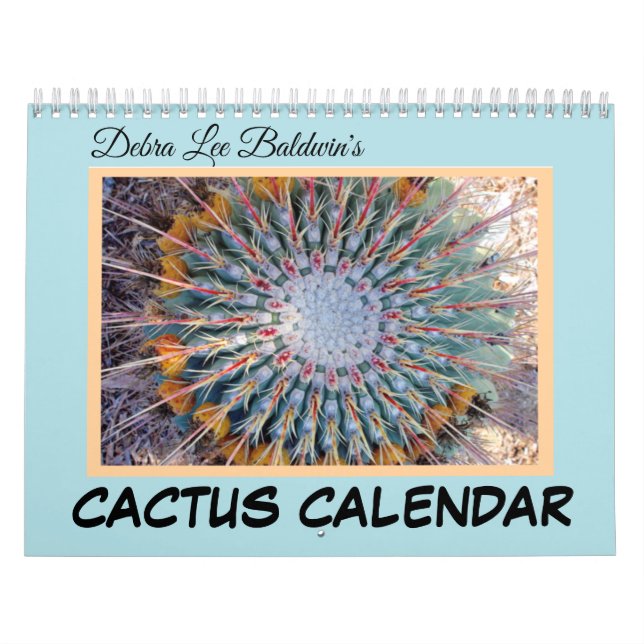 Cactus Calendar by Debra Lee Baldwin (Cover)