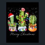 Cactus Christmas Xmas Trees Lights Santa Hat Cactu Poster<br><div class="desc">Cactus Christmas Xmas Trees Lights Santa Hat Cactus Lovers</div>