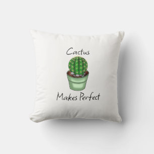 Cactus Makes Perfect Plant Pun Throw Pillow