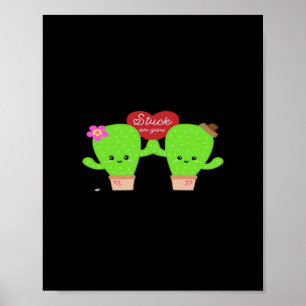 Cactus Plant Stuck On You Couples Heartfelt Design Poster