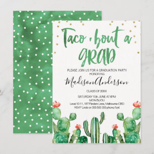 Cactus Taco ''bout A Grad Party Invitation