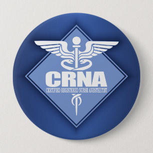Cad CRNA (diamond) 4 Inch Round Button