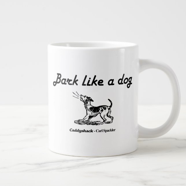 Caddyshack | Bark Like A Dog! Large Coffee Mug (Right)