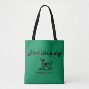 Caddyshack Bark Like A Dog! Tote Bag