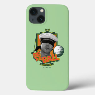 Caddyshack   Be The Ball iPhone 13 Case