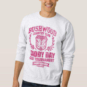 Caddyshack Bushwood Country Club Caddy Day Golf Sweatshirt