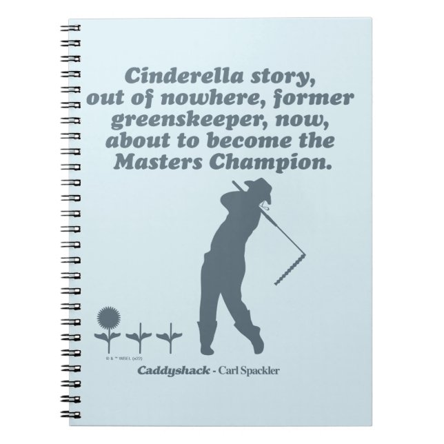Caddyshack | Cindrella Story Notebook (Front)