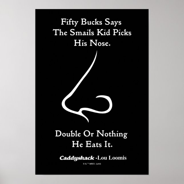 Caddyshack | Fifty Bucks Says Poster (Front)