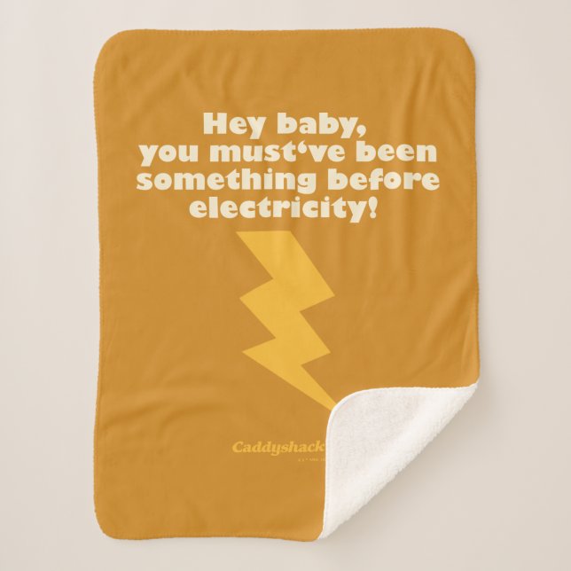 Caddyshack | Hey Baby You Must Have Been Something Sherpa Blanket (Front)