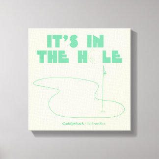 Caddyshack | It's In The Hole Canvas Print