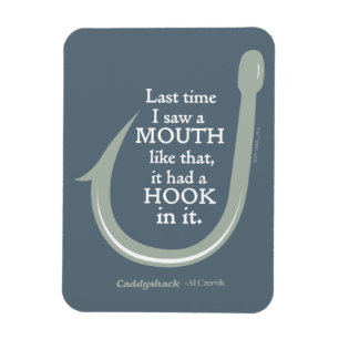 Caddyshack   Last Time I Saw A Mouth Like That Magnet