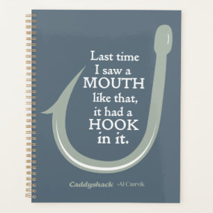 Caddyshack Last Time I Saw A Mouth Like That Planner