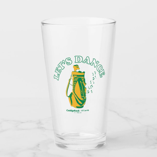 Caddyshack | Let's Dance Glass (Front)