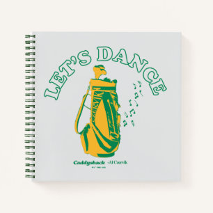 Caddyshack   Let's Dance Notebook