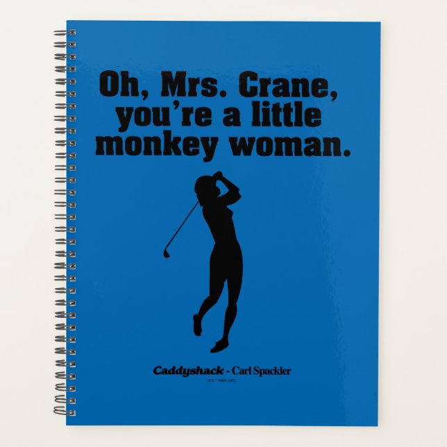 Caddyshack | Oh Mrs. Crane Planner (Front)
