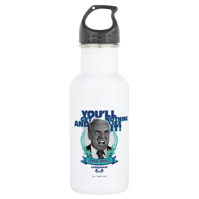 Caddyshack | You'll Get Nothing and Like It 532 Ml Water Bottle (Front)