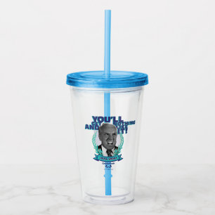 Caddyshack   You'll Get Nothing and Like It Acrylic Tumbler