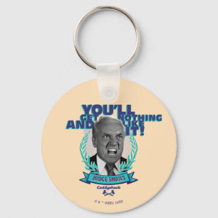 Caddyshack   You'll Get Nothing and Like It Keychain