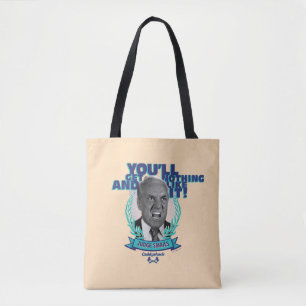 Caddyshack You'll Get Nothing and Like It Tote Bag