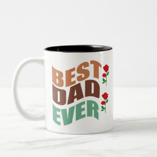 Cadeau de café Mug pour Papa-Meilleur papa jamais