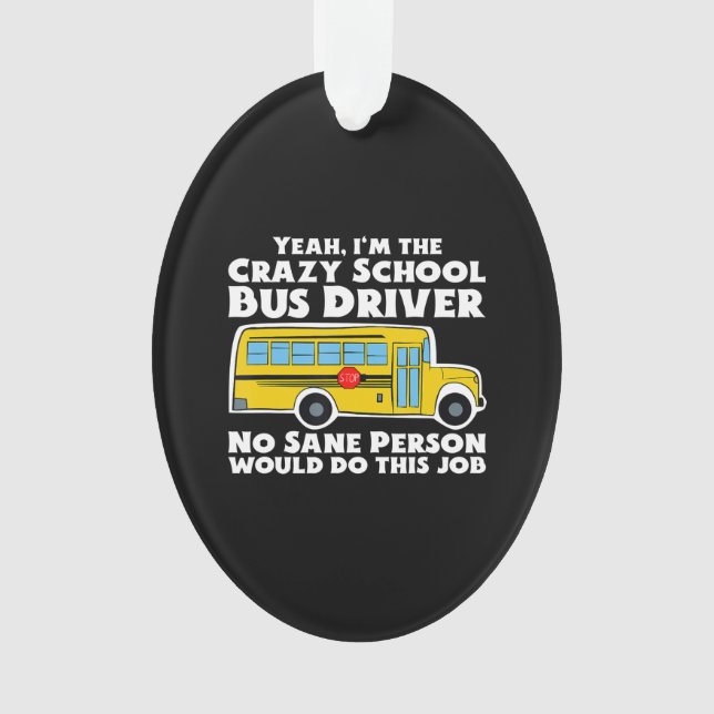 Cadeau de chauffeur de bus Crazy School (devant)