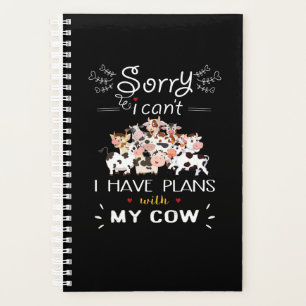 Cadeau de vache   Désolé J'Ai Des Plans Avec Mes