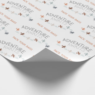 Cadeau Emballez vos sacs Adventure Await Wrapping Papier