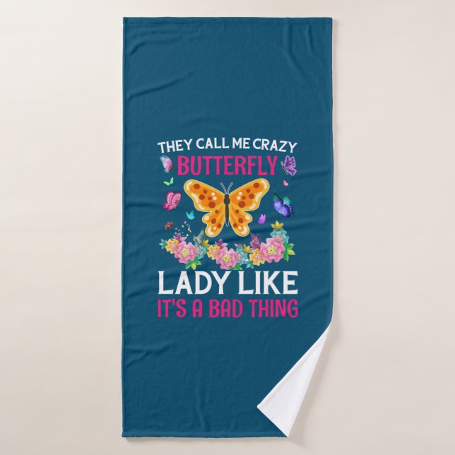 Cadeau Papillon | Ils M'appellent Papillon Fou (Serviette de bain)
