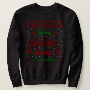 Cadeaux drôles de Noël de sweatshirt d'actuaire