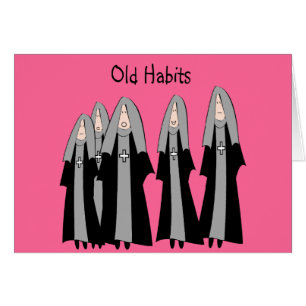 Cadeaux hilares de nonne de "vieilles habitudes"