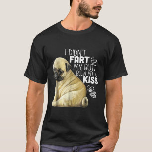 Cadeaux Pug T-shirt drôle de Pug Je n'ai pas péter