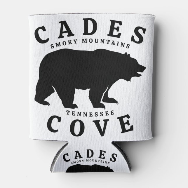 Cades Cove Smoky Mountains  Bear Can Cooler (Front)