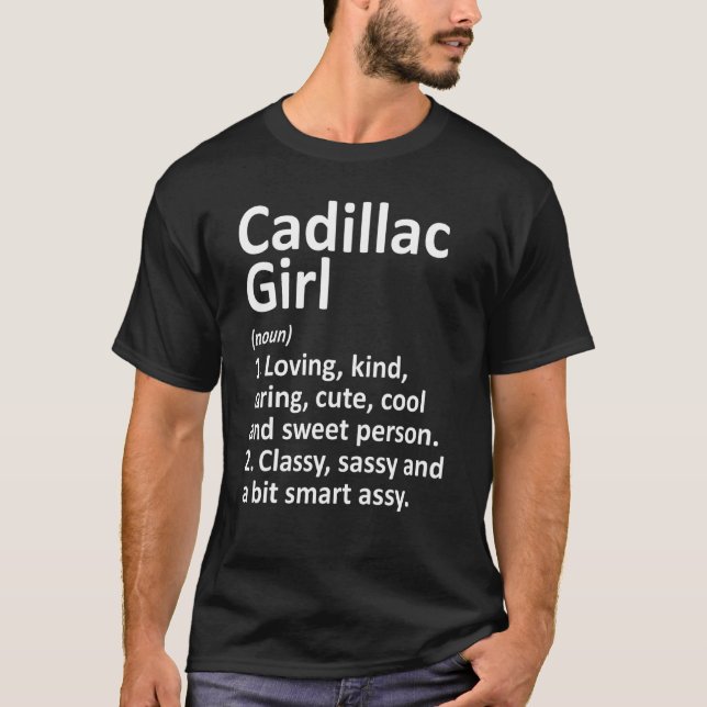 Cadillac Girl Mi Michigan City Home Roots T-Shirt (Front)