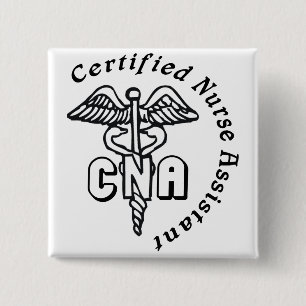 CADUCEUS CNA CERTIFIED NURSE ASSISTANT 2 INCH SQUARE BUTTON