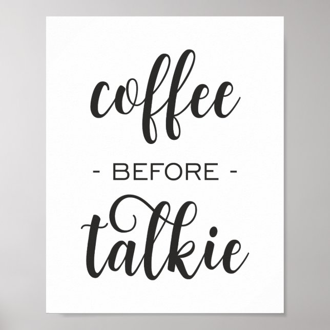 Café avant Talkie Funny Kitchen Wall Art Poster (Devant)
