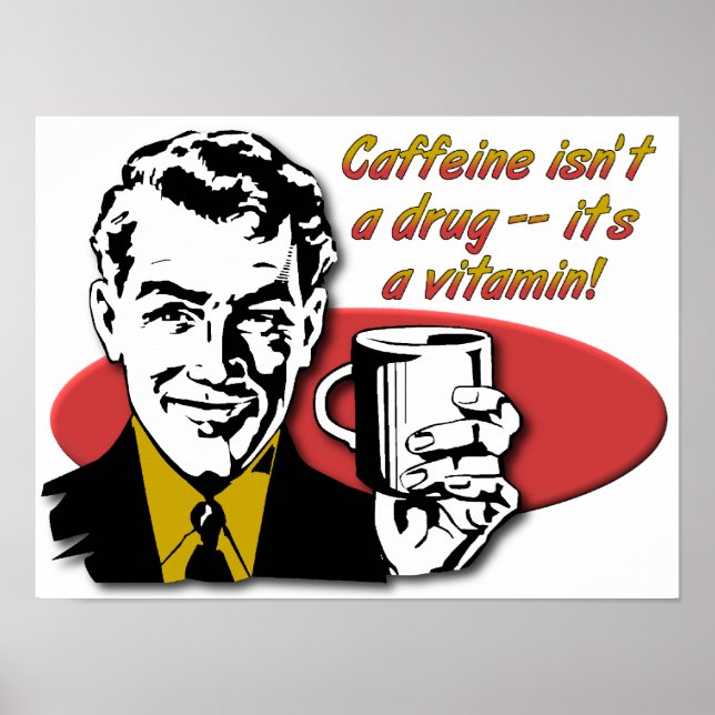 Café Caféine Vitamine Drôle Poster (Devant)
