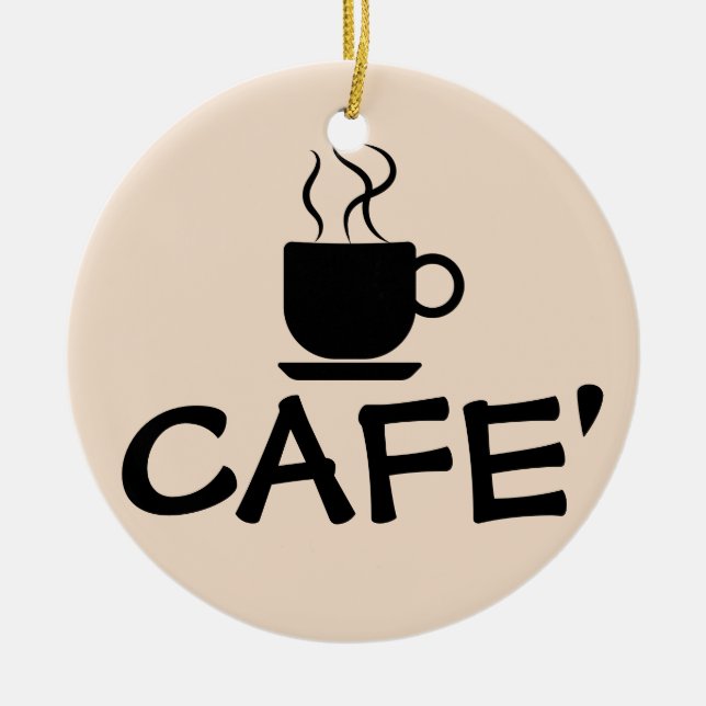 CAFE' COFFEE CERAMIC ORNAMENT (Front)